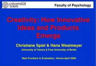 Creativity: How Innovative Ideas and Products Emerge