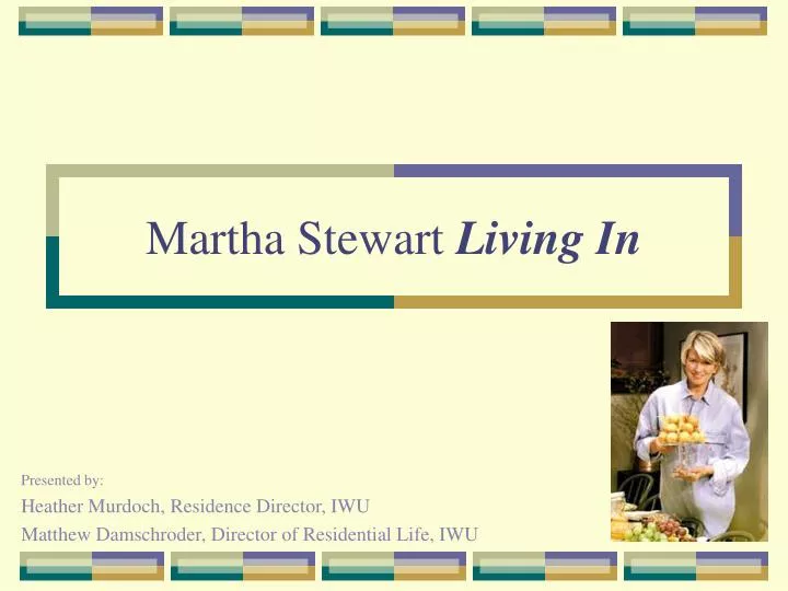 martha stewart living in