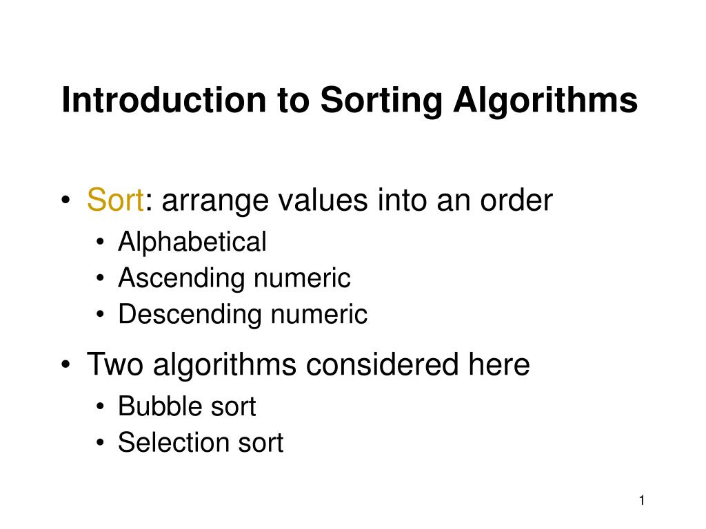 PPT - Introduction to Sorting Algorithms PowerPoint Presentation, free ...