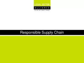 Responsible Supply Chain