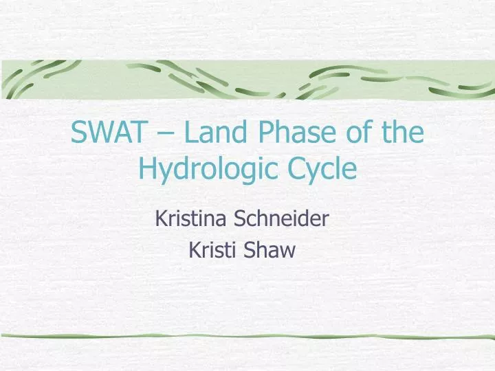 swat land phase of the hydrologic cycle