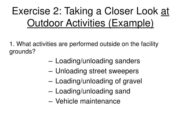 exercise 2 taking a closer look at outdoor activities example