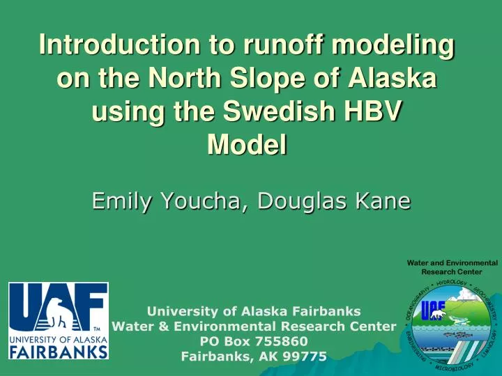 introduction to runoff modeling on the north slope of alaska using the swedish hbv model