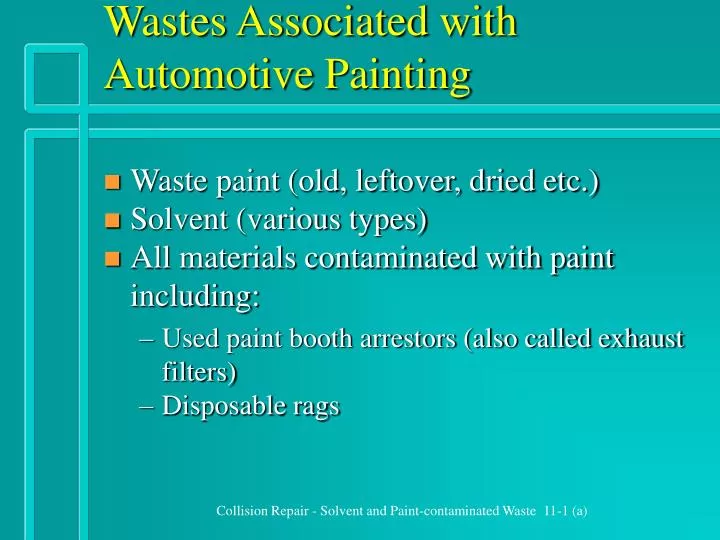 wastes associated with automotive painting