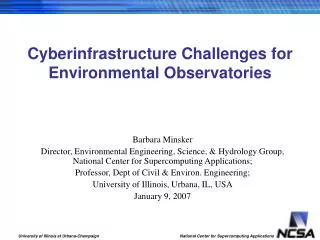 Cyberinfrastructure Challenges for Environmental Observatories