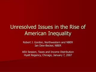 Unresolved Issues in the Rise of American Inequality