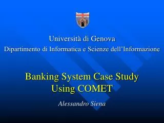 Banking System Case Study Using COMET