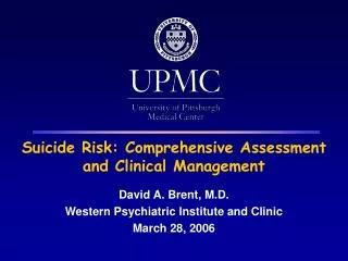 Suicide Risk: Comprehensive Assessment and Clinical Management