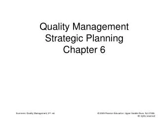 Quality Management Strategic Planning Chapter 6