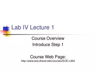 Lab IV Lecture 1