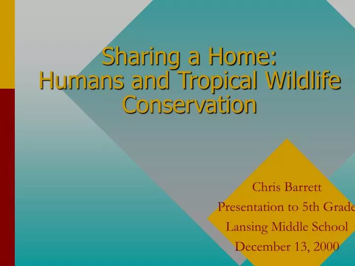 sharing a home humans and tropical wildlife conservation