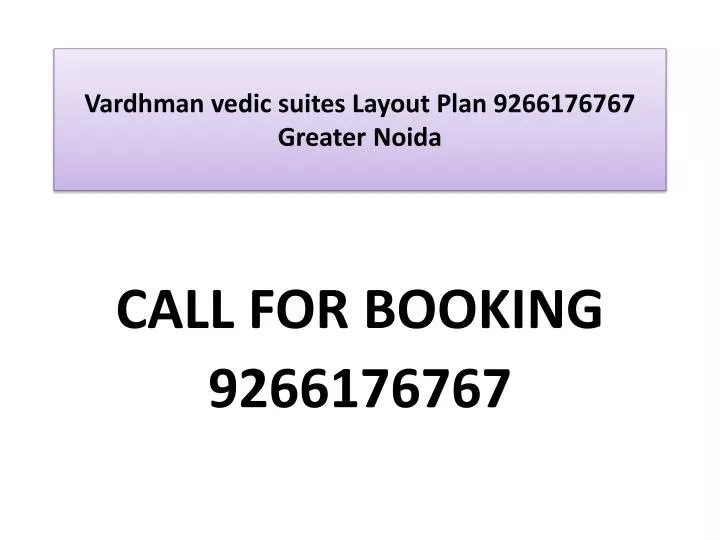vardhman vedic suites layout plan 9266176767 greater noida