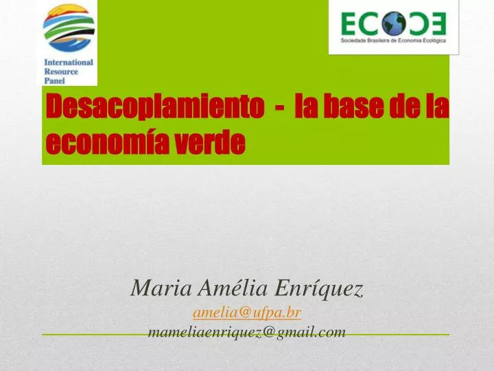 desacoplamiento la base de la econom a verde