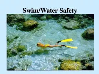 Swim/Water Safety