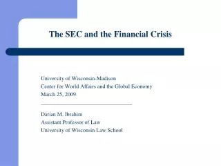 The SEC and the Financial Crisis