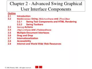 Chapter 2 - Advanced Swing Graphical User Interface Components