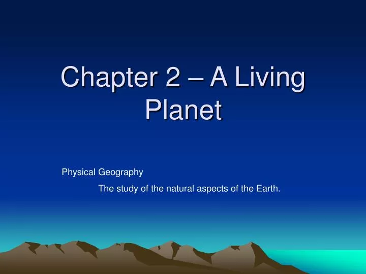chapter 2 a living planet
