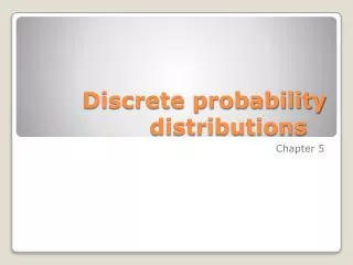 discrete probability distributions