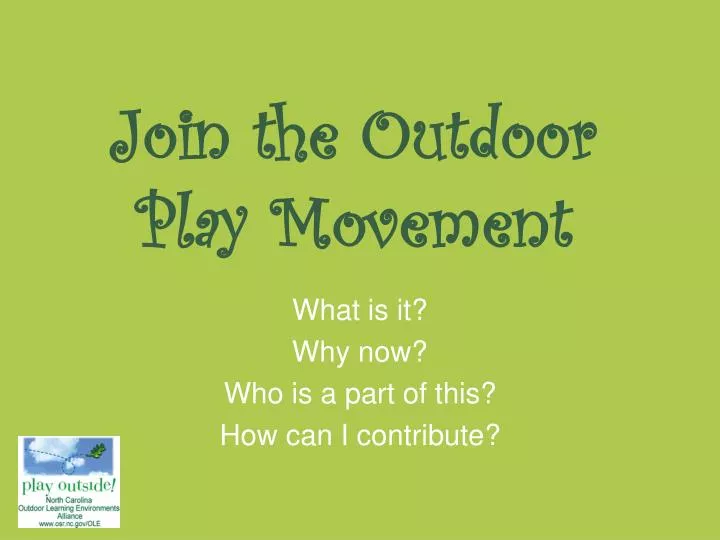 join the outdoor play movement
