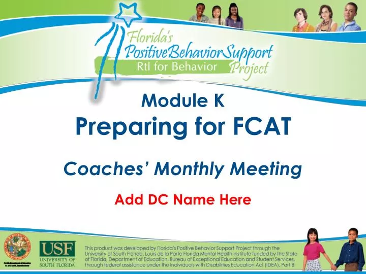 module k preparing for fcat coaches monthly meeting