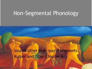 Non-Segmental Phonology