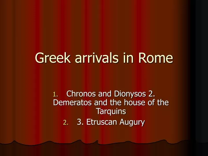greek arrivals in rome