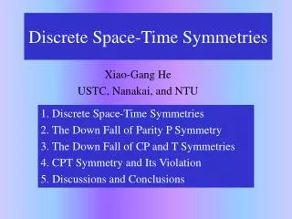 Discrete Space-Time Symmetries