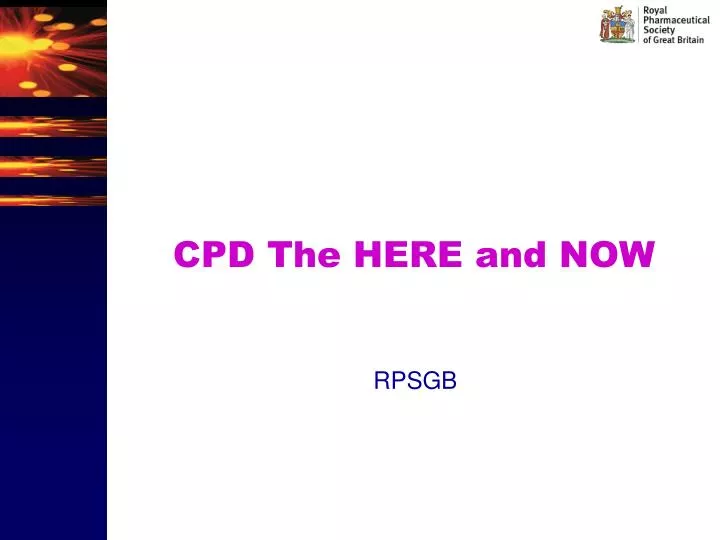 cpd the here and now