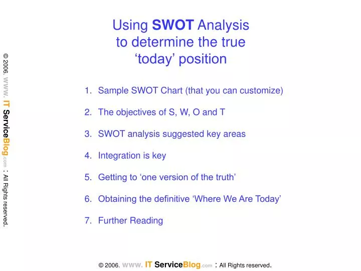 using swot analysis to determine the true today position