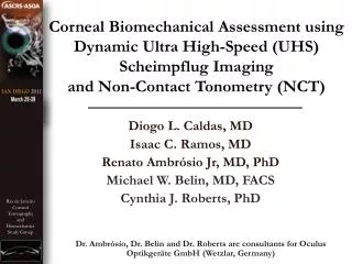 Corneal Biomechanical Assessment using Dynamic Ultra High-Speed (UHS) Scheimpflug Imaging and Non-Contact Tonometry