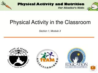 Physical Activity in the Classroom Section 1, Module 3