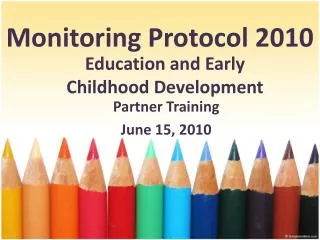 Monitoring Protocol 2010