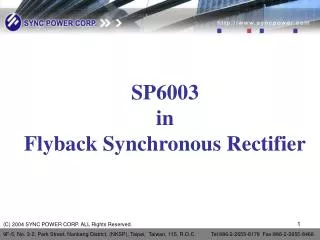 SP6003 in Flyback Synchronous Rectifier