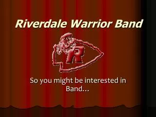 Riverdale Warrior Band
