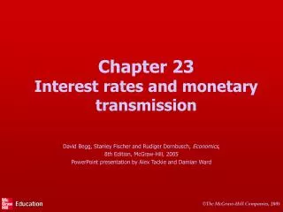 Chapter 23 Interest rates and monetary transmission