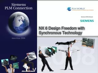 NX 6 Design Freedom with Synchronous Technology