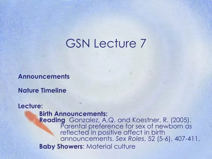 gsn lecture 7