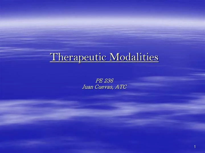 therapeutic modalities pe 236 juan cuevas atc