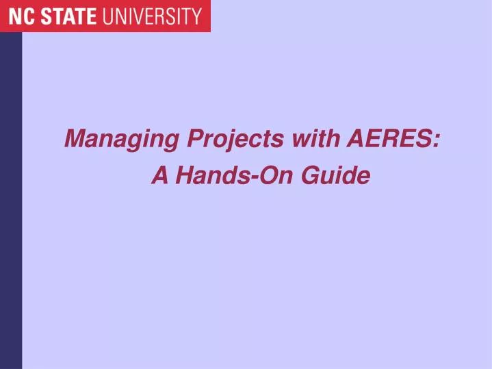 managing projects with aeres a hands on guide