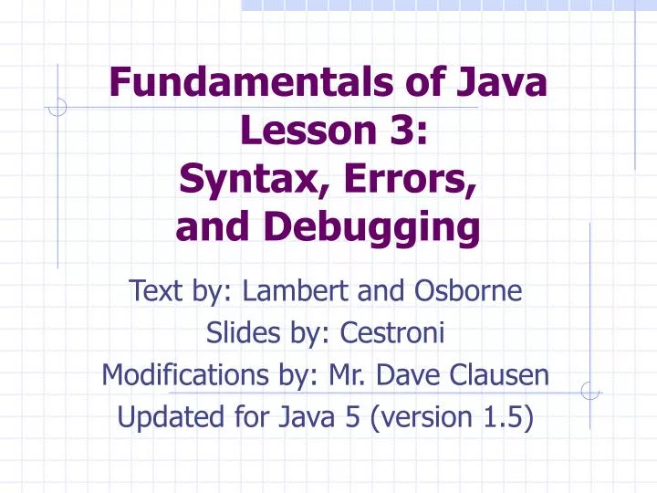 fundamentals of java lesson 3 syntax errors and debugging