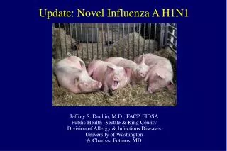 Update: Novel Influenza A H1N1