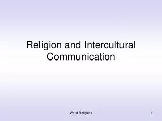 Religion and Intercultural Communication