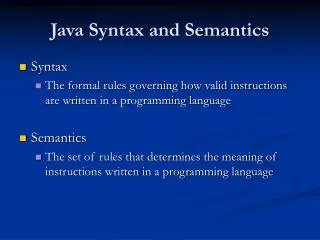 Java Syntax and Semantics
