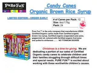 Candy Canes Organic Brown Rice Syrup