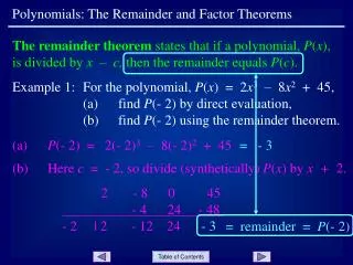 Polynomials: The Remainder and Factor Theorems
