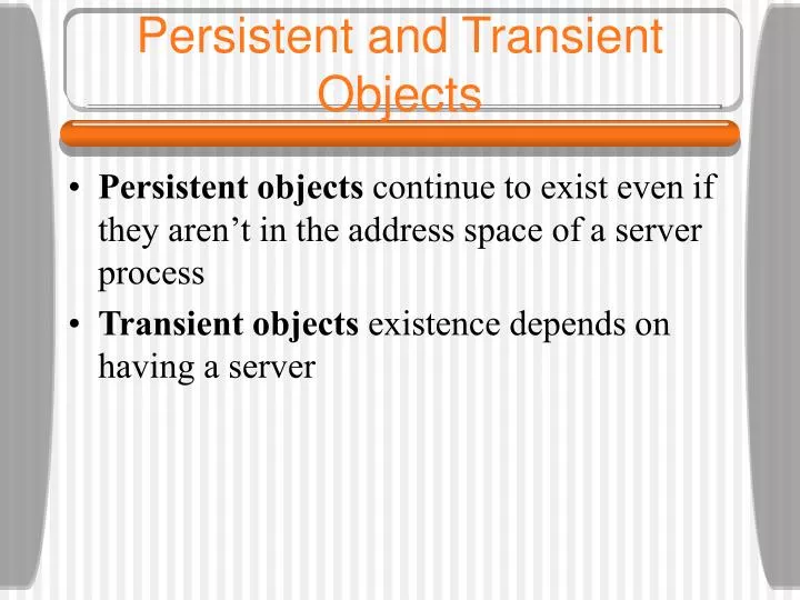 persistent and transient objects