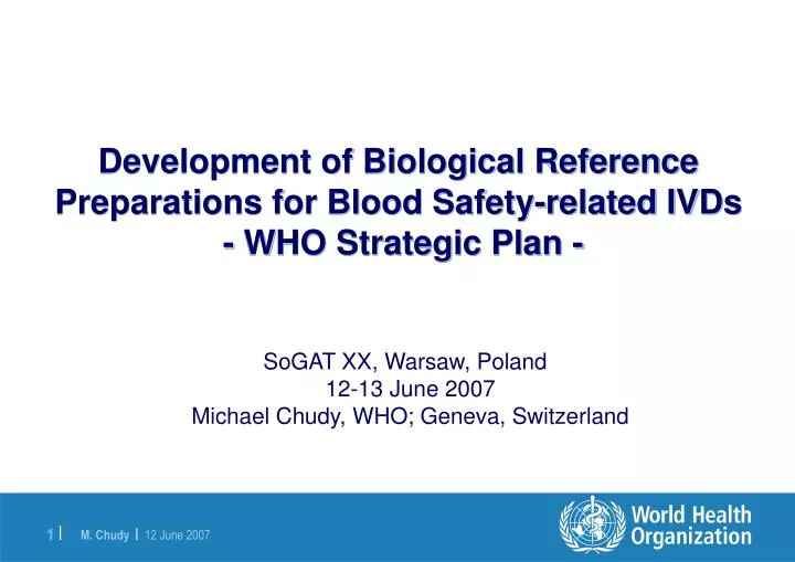 development of biological reference preparations for blood safety related ivds who strategic plan