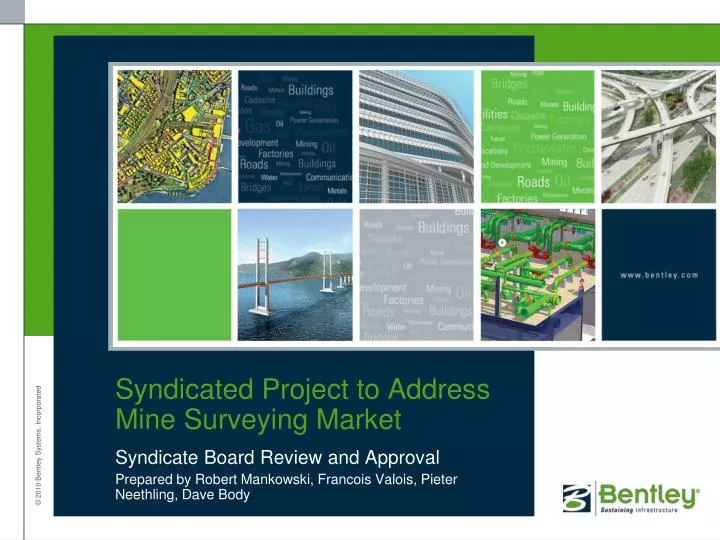 syndicated project to address mine surveying market