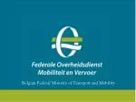 Belgian Federal Ministry of Transport and Mobility - slide 1