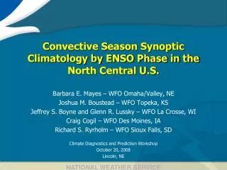 Convective Season Synoptic Climatology by ENSO Phase in the North Central U.S.